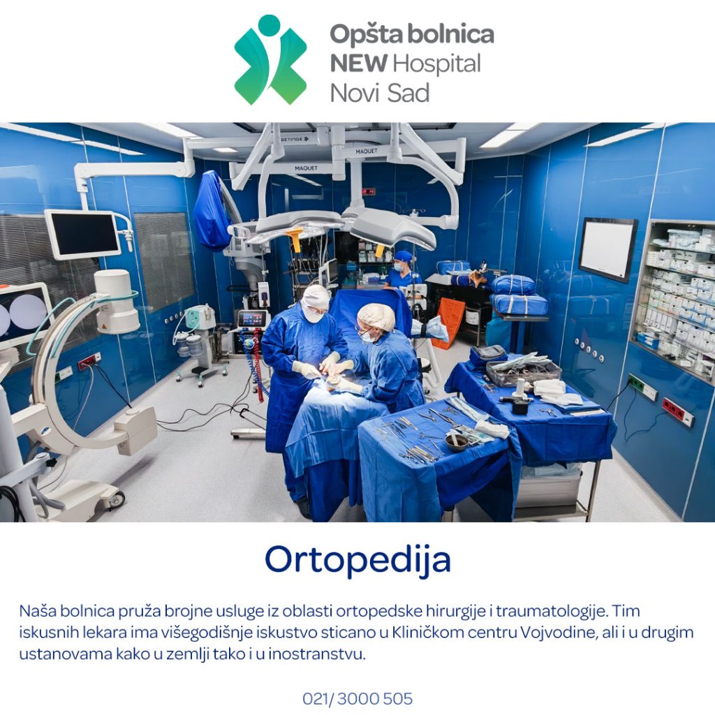 Savremena ortopedija u Opštoj bolnici NEW Hospital